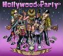 Hollywood Party : Like a Tattoo